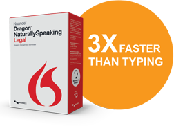 Dragon NaturallySpeaking Legal faster than typing
