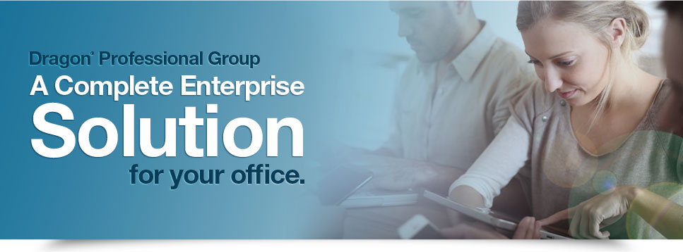 Dragon Professional Group - A complete enterprise solution for your office